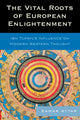 Book cover of: Vital Roots of European Enlightenment. By: Samar Attar