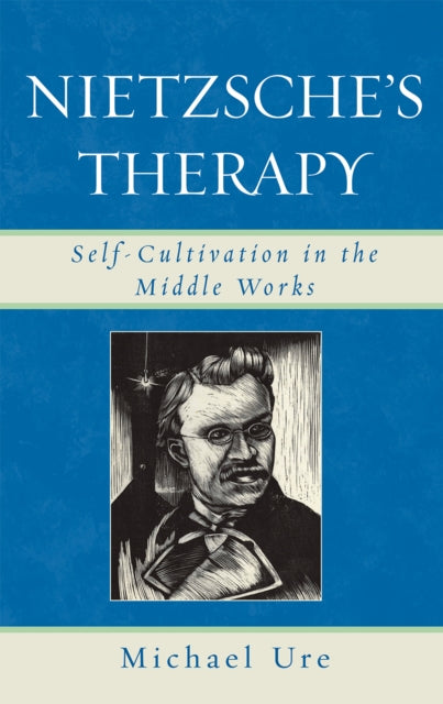 Nietzsche's Therapy