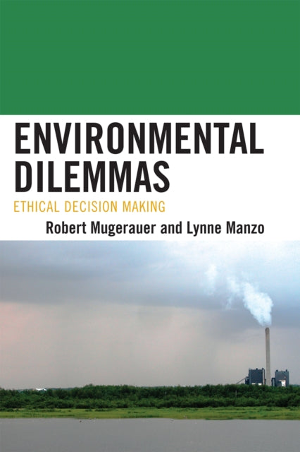 Environmental Dilemmas