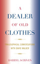 Book cover of: Dealer of Old Clothes. By: Darryl Scriven