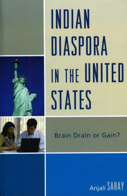 Book cover of: Indian Diaspora in the United States. By: Anjali Sahay