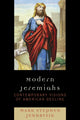Book cover of: Modern Jeremiahs. By: Mark Stephen Jendrysik