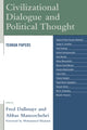 Book cover of: Civilizational Dialogue and Political Thought. By: Fred R. Dallmayr