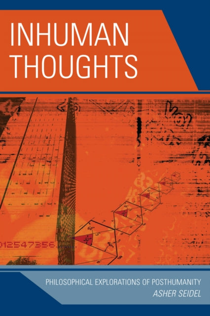Book cover of: Inhuman Thoughts. By: Asher Seidel