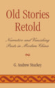 Book cover of: Old Stories Retold. By: G. Andrew Stuckey