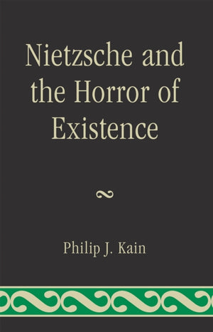 Nietzsche and the Horror of Existence