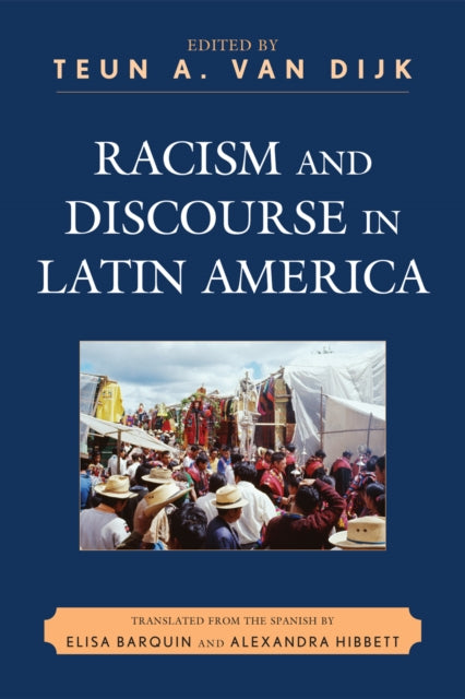 Book cover of: Racism and Discourse in Latin America