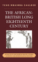 Book cover of: African-British Long Eighteenth Century. By: Tcho Mbaimba Caulker
