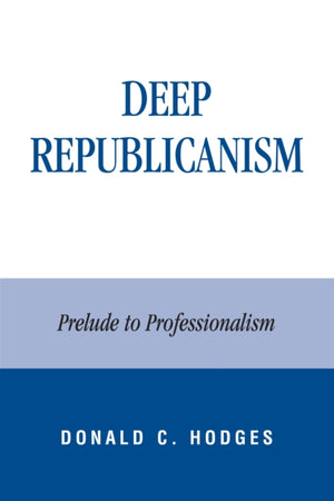 Deep Republicanism