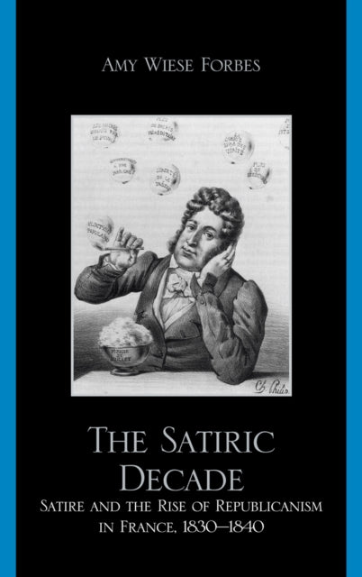 Book cover of: Satiric Decade. By: Amy Wiese Forbes