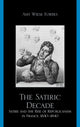 Book cover of: Satiric Decade. By: Amy Wiese Forbes