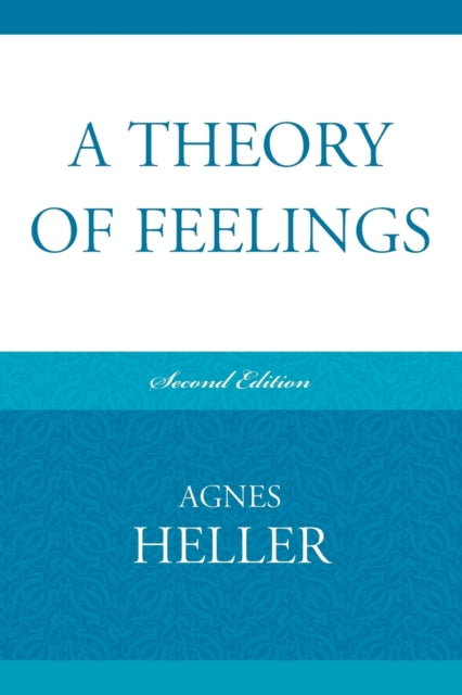 A Theory of Feelings