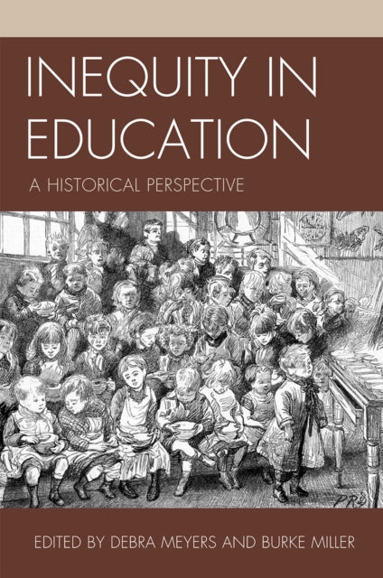 Book cover of: Inequity in Education. By: Debra Meyers