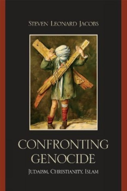 Book cover of: Confronting Genocide