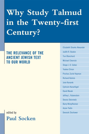 Why Study Talmud in the Twenty-First Century?