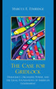 Book cover of: Case for Gridlock. By: Marcus E. Ethridge