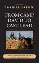 Book cover of: From Camp David to Cast Lead. By: Daanish Faruqi