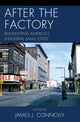 Book cover of: After the Factory