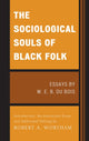 Book cover of: Sociological Souls of Black Folk. By: W. E. B. Du Bois