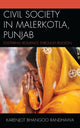 Book cover of: Civil Society in Malerkotla, Punjab. By: Karenjot Bhangoo Randhawa