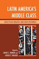 Book cover of: Latin America's Middle Class. By: D. S. Parker