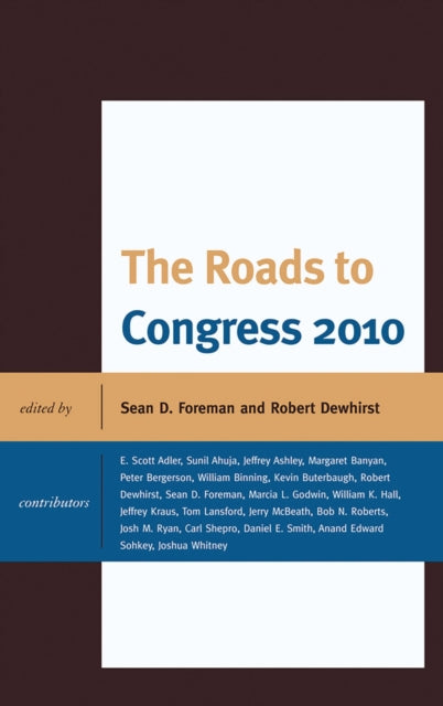Book cover of: Roads to Congress 2010. By: Sean D. Foreman