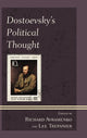 Book cover of: Dostoevsky's Political Thought. By: Steven D. Ealy