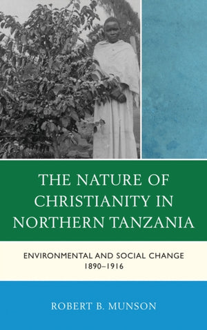 The Nature of Christianity in Northern Tanzania