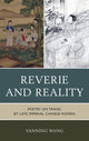 Book cover of: Reverie and Reality. By: Yanning Wang