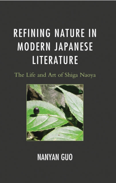 Refining Nature in Modern Japanese Literature