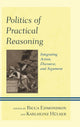 Book cover of: Politics of Practical Reasoning. By: Ricca Edmondson