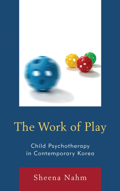 Book cover of: Work of Play. By: Sheena Nahm
