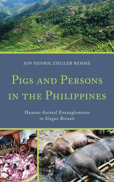Book cover of: Pigs and Persons in the Philippines. By: Jon Henrik Ziegler Remme