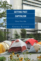 Book cover of: Getting Past Capitalism