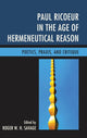 Book cover of: Paul Ricoeur in the Age of Hermeneutical Reason. By: Mei Taylor Pellauer