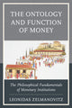 Book cover of: Ontology and Function of Money. By: Leonidas Zelmanovitz