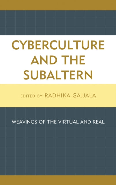 Cyberculture and the Subaltern