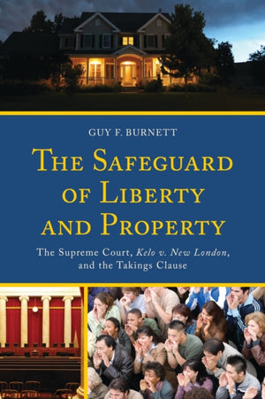 Safeguard of Liberty and Property