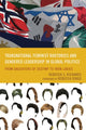 Book cover of: Transnational Feminist Rhetorics and Gendered Leadership in Global Politics. By: Rebecca S. Richards