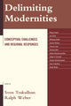 Book cover of: Delimiting Modernities. By: Sven Trakulhun