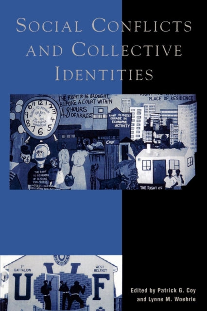 Book cover of: Social Conflicts and Collective Identities. By: Patrick G. Coy