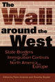 Book cover of: Wall Around the West. By: Peter Andreas