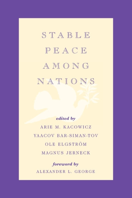 Book cover of: Stable Peace Among Nations. By: Kacowicz Arie M.