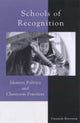 Book cover of: Schools of Recognition. By: Charles Bingham