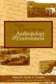 Book cover of: New Directions in Anthropology and Environment. By: Carole L. Crumley
