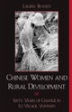 Book cover of: Chinese Women and Rural Development. By: Laurel Bossen