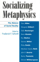 Book cover of: Socializing Metaphysics. By: Frederick F. Schmitt