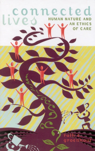 Book cover of: Connected Lives. By: Ruth E. Groenhout