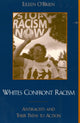 Book cover of: Whites Confront Racism