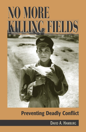 No More Killing Fields